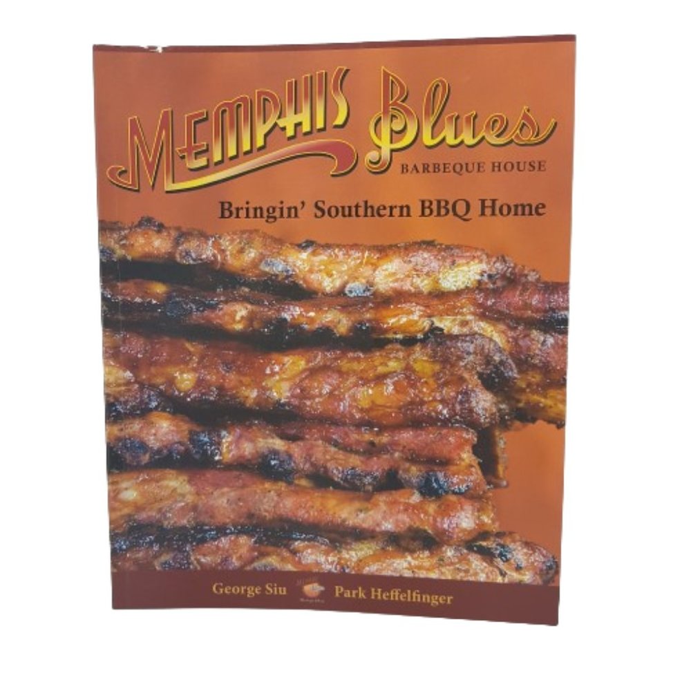 Vintage 2008 Memphis Blues BBQ House Cookbook by George Siu Park Heffelfinger BC